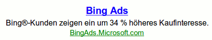Bing Ads - Bing(R)-Kunden zeigen ein um 34 Prozent höheres Kaufinteresse. URL in der Domain von Microsoft
