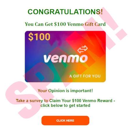 Congratulations! -- You Can Gat $100 Venmo Gift Card -- [Abbildung einer Karte] -- Your Opinion is important! -- Take a survey to Claim Your $100 Venmo Reward - click below to get started -- [Click here]