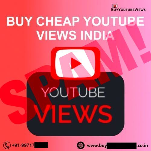 Buy Cheap Youtube Views India