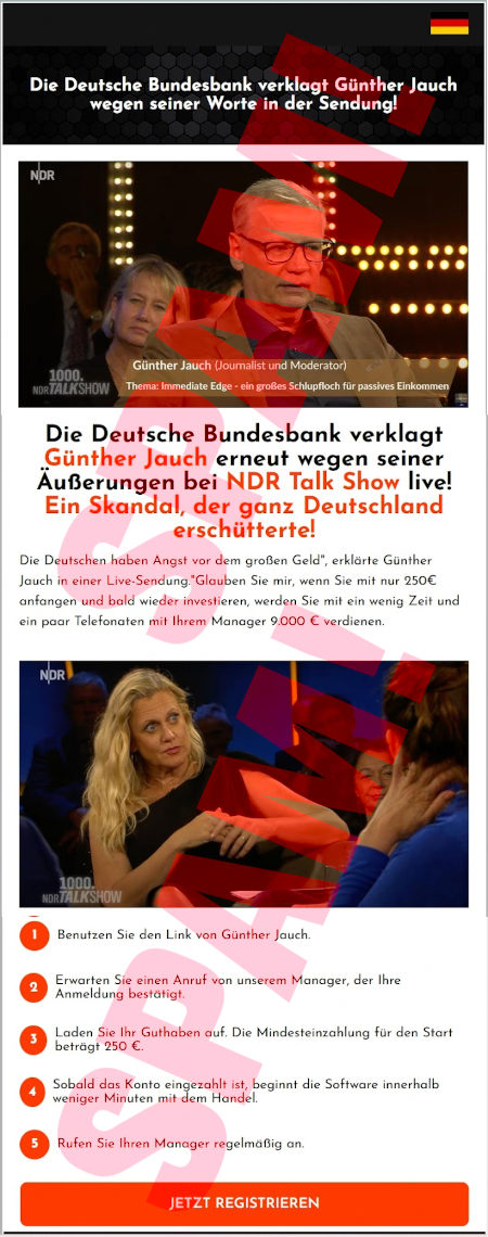 Die Deutsche Bundesbank verlagt Günther Jauch wegen seiner Worte in der Sendung! -- Die Deutsche Bundesbank verklagt Günther Jauch erneut wegen seiner Äußerungen bei NDR Talk Show live! Ein Skandal, der ganz Deutschland erschütterte! -- Die Deutschen haben Angst vor dem großen Geld", erklärte Günther Jauch in einer Live-Sendung. "Glauben Sie mir, wenn Sie mit nur 250€ anfangen und bald wieder investieren, werden Sie mit ein wenig Zeit und ein paar Telefonaten mit Ihrem Manager 9.000€ verdienen. -- 1. Benutzen Sie den Link von Günther Jauch -- 2. Erwarten Sie einen Anruf von unserem Manager, der Ihre Anmeldung bestätigt -- 3. Laden Sie Ihr Guthaben auf. Die Mindesteinzahlung für den Start beträgt 25O €. -- 4. Sobald das Konto eingezahlt ist, beginnt die Software innerhalb weniger Minuten mit dem Handel. -- 5. Rufen Sie Ihren Manager regelmäßig an. -- [Jetzt registrieren]