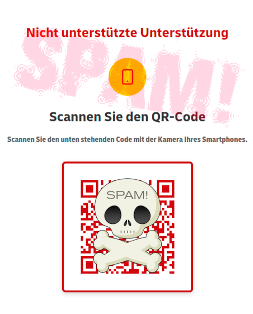 Screenshot der betrügerischen Website: Nicht unterstützte Unterstützung -- Piktogramm -- Scannen Sie den QR-Code -- Scannen Sie den untenstehenden Code mit der Kamera ihres Smartphones. -- QR-Code (von mir unbenutzbar gemacht)