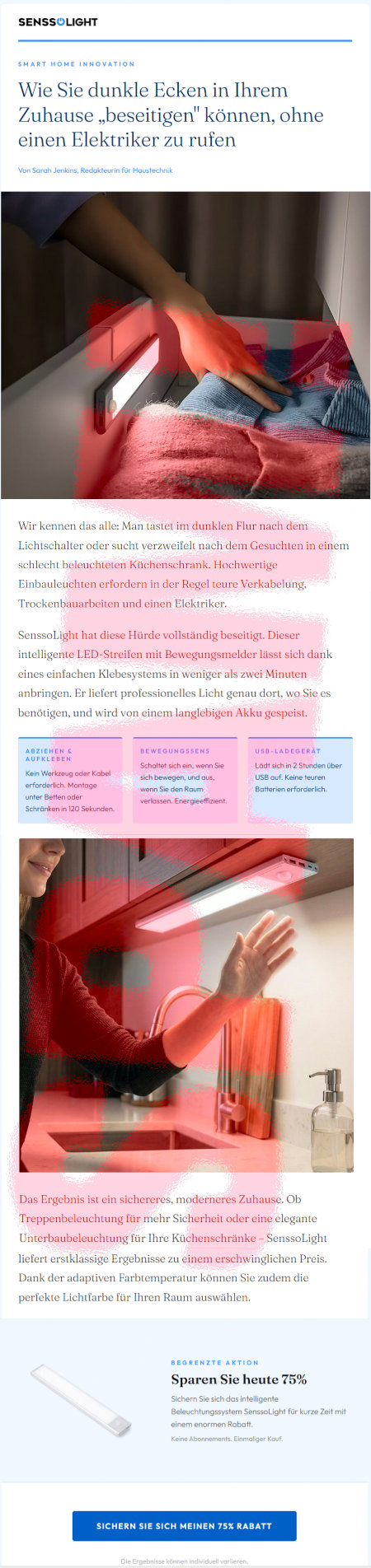 (Senssolight-Logo) -- Smart Home Innovation -- Wie Sie dunkle Ecken in Ihrem Zimmer beseitigen können, ohne einen Elektriker zu rufen -- Von Sarah Jenkina, Redakteurin für Haustechnik -- (Abbildung) -- Wir kennen das alle: Man tastet im dunklen Flur nach dem Lichtschalter oder sucht verzweifelt nach dem Gesuchten in einem schlecht beleuchteten Küchenschrank. Hochwertige Einbauleuchten erfordern in der Regel teure Verkabelung, Trockenbauarbeiten und einen Elektriker. -- SenssoLight hat diese Hürde vollständig beseitigt. Dieser intelligente LED-Streifen mit Bewegungsmelder lässt sich dank eines einfachen Klebesystems in weniger als zwei Minuten anbringen. Er liefert professionelles Licht genau dort, wo Sie es benötigen, und wird von einem langlebigen Akku gespeist. -- Abziehen & Aufkleben: Kein Werkzeug oder Kabel erforderlich. Montage unter Betten oder Schränken in 120 Sekunden. -- Bewegungssens: Schaltet sich ein, wenn Sie sich bewegen, und aus, wenn Sie den Raum verlassen. Energieffizient. -- USB-Ladegerät: Lädt sich in 2 Stunden über USB auf. Keine teuren Batterien erforderlich. - (Abbildung) -- Das Ergebnis ist ein sichereres, moderneres Zuhause. Ob Treppenbeleuchtung für mehr Sicherheit oder eine elegante Unterbaubeleuchtung für Ihre Küchenschränke: SenssoLight liefert erstklassige Ergebnsse zu einem erschwinglichen Preis. Dank der adaptiven Farbtemperatur können Sie zudem die perfekte Lichtfarbe für Ihren Raum auswählen. -- Begrenzte Aktion -- Sparen Sie heute 75% -- Sichern Sie sich das intelligente Beleuchtungssystem SenssoLight für kurze Zeit mit einem enormen Rabatt. Keine Abonnements. Einmaliger Kauf. -- [Sichern Sie sich meinen 75% Rabatt] -- Die Ergebnisse können individuell variieren.