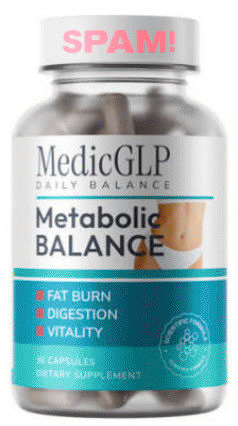 Medikamentenfläschchen aus der Grafik, in der der größte Teil der Spam stand: MedicGLP -- Daily Balance -- Metabolic Balance -- Fat Burn -- Digestion -- Vitality -- 30 Capsules Dietary Supplement